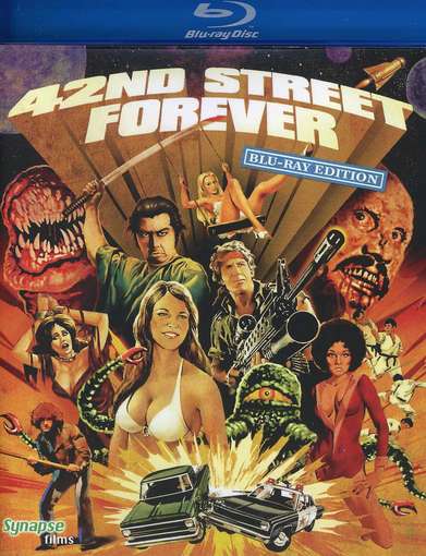 42ND STREET FOREVER: THE BLU-RAY EDITION - 42ND STREET FOREVER: THE BLU-RAY EDITION