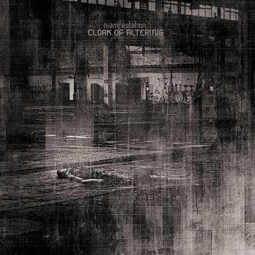 CLOAK OF ALTERING - MANIFESTATION
