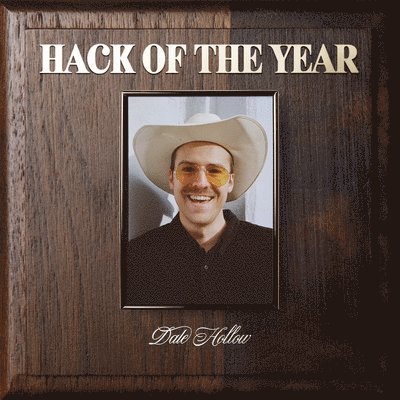 HOLLOW,DALE - HACK OF THE YEAR