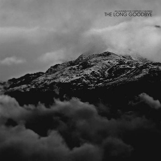 AN AUTUMN FOR CRIPPLED CHILDREN - LONG GOODBYE
