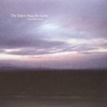 Tallest Man On Earth - Wild Hunt