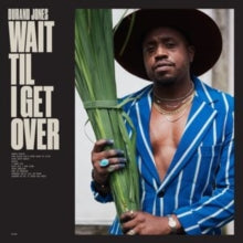 Jones,durand - Wait Til I Get Over