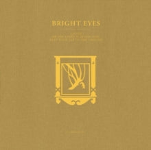 Bright Eyes - Lifted Or The Story Is In The Soil, Keep Your Ear To The Ground: A Companion