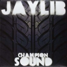 J Dilla / Madlib - Champion Sound