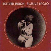 Ecstatic Vision - Elusive Mojo (yellow/Red/Blue Vinyl)