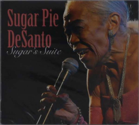 DESANTO, SUGAR PIE - SUGAR'S SUITE