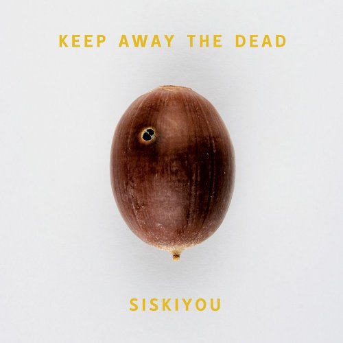KEEP AWAY THE DEAD