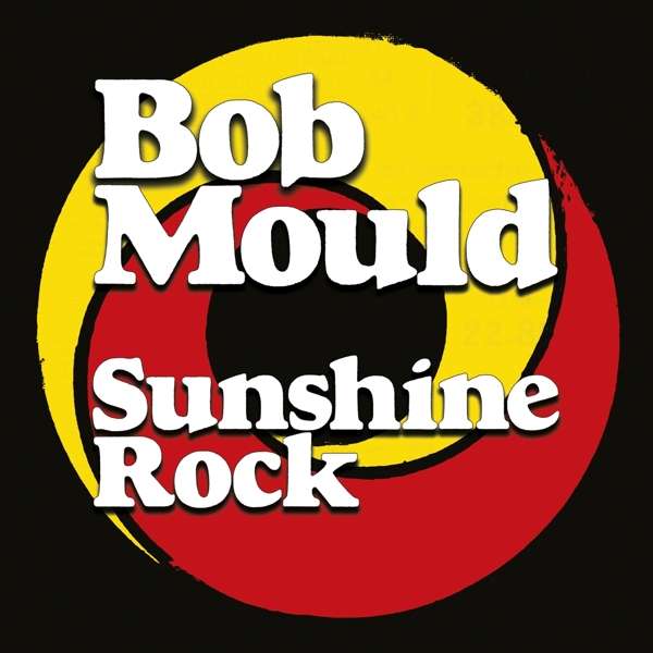 MOULD,BOB - SUNSHINE ROCK (MATTE JACKET/SPOT GLOSS/DL CODE)