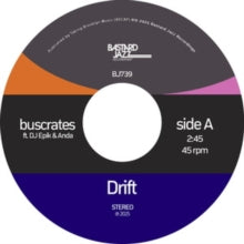 Buscrates - Drift/Serenity (transparent Vinyl)