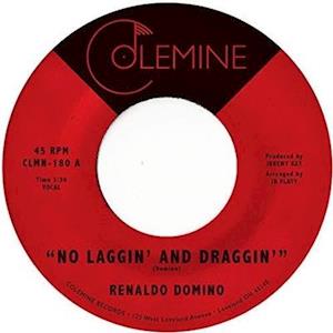 DOMINO,RENALDO - NO LAGGIN & DRAGGIN