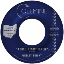 Bright,wesley - Come Right Back (opaque Red 7inch)