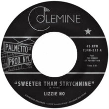 Lizzie No & Ben Pirani - Sweeter Than Strychnine / Stop Bothering Me (opaque Red 7inch)