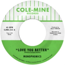 Monophonics & Kelly Finnigan - Love You Better / The Shape Of My Teardrops (opaque Natural 7inch)