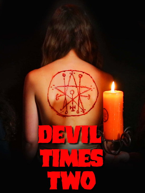 DEVIL TIMES TWO - DEVIL TIMES TWO