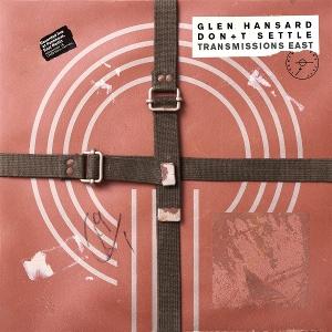 HANSARD GLEN - DON'T SETTLE (VOL. 1 - TRANSMISSIONS EAST)