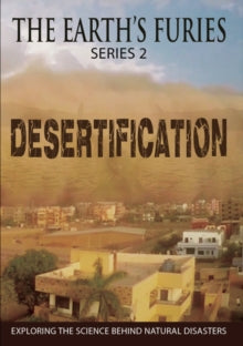 Earths Furies (series 2): Desertification - Earths Furies (series 2): Desertification