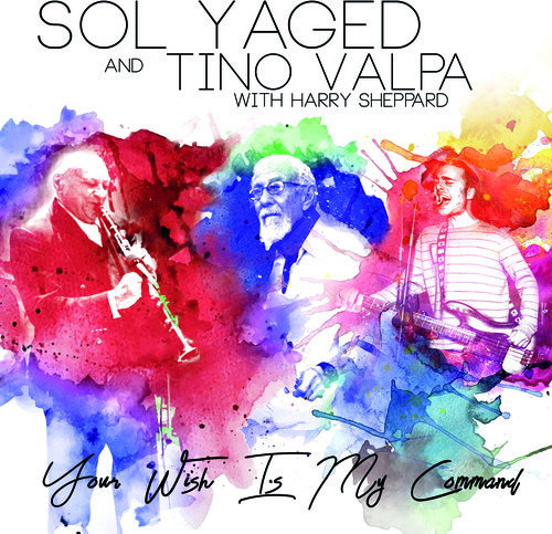 SOL YAGED & TINO VALPA - YOUR WISH IS MY COMMAND