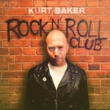 Baker,kurt - Rock N Roll Club