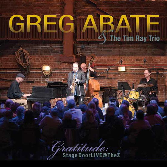 ABATE,GREG; TIM RAY; JOHN LOCKWOOD; MARK WALKER - STAGEDOOR LIVE @ THE Z