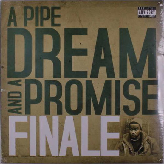 FINALE - PIPE DREAM & A PROMISE (2LP)