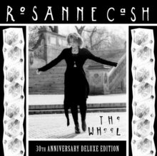 Cash,rosanne - Wheel (30th Anniversary/Deluxe) (2lp)