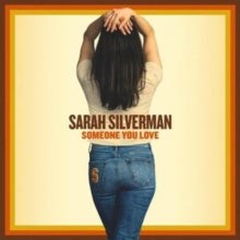 Silverman,sarah - Someone You Love