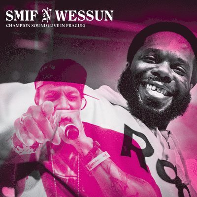 SMIF-N-WESSUN - CHAMPION SOUND (LIVE FROM PRAGUE) (2LP)