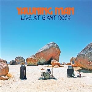 YAWNING MAN - LIVE AT GIANT ROCK (BLUE VINYL)