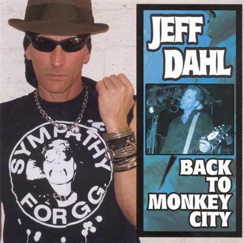 DAHL,JEFF - BACK TO MONKEY CITY