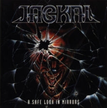 Jackal - Safe Look In Mirrors