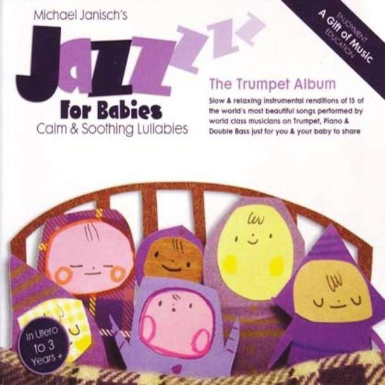JANISCH,MICHAEL - JAZZ FOR BABIES; THE GUITAR ALBUM