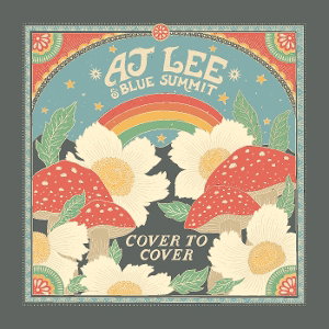 AJ LEE & BLUE SUMMIT - COVER TO COVER