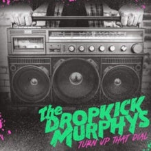 Dropkick Murphys - Turn Up That Dial (transparent Black/Smoke Vinyl)