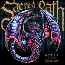 Sacred Oath - Return Of The Dragon