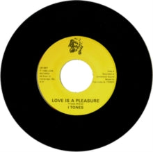 I Tones - Love Is A Pleasure