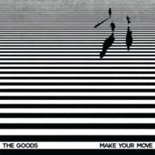 Goods - Make Your Move EP