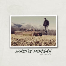 Morgan,whitey & The 78's - Whitey Morgan & The 78's (red Vinyl)