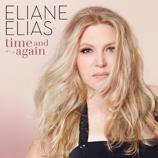ELIAS,ELIANE - TIME & AGAIN
