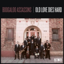 Boogaloo Assassins - Old Love Dies Hard (red/Black Marble Vinyl)