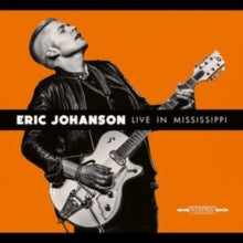 Johanson,eric - Live In Mississippi