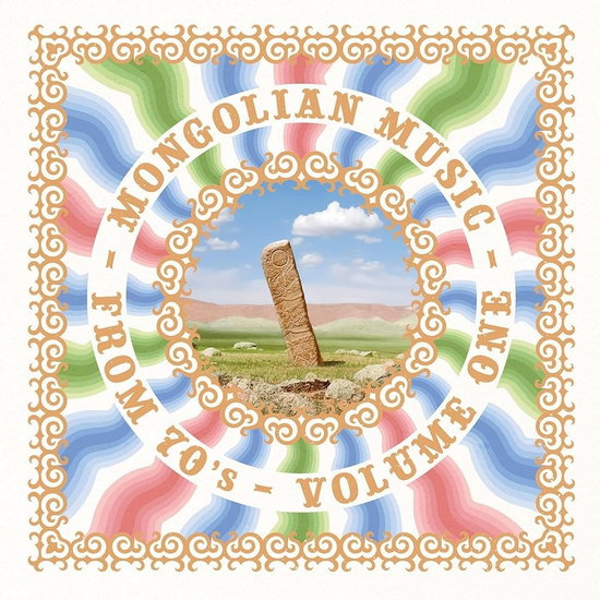 VARIOUS ARTISTS - MONGOLIAN MUSIC FROM THE 70S