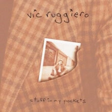 Ruggiero,vic - Stuff In My Pockets (blood Red Vinyl)