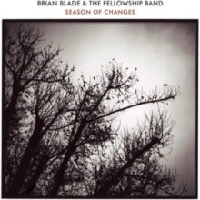 Blade,brian & The Fellowship Band - Season Of Changes