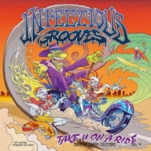 Infectious Grooves - Take U On A Ride (green W/ Purple Splatter Vinyl)