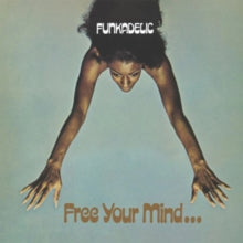 Funkadelic - Free Your Mind & Your Ass Will Follow