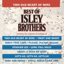 Isley Brothers - This Old Heart Of Mine - Best Of Isley Brothers