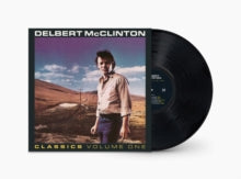 Delbert Mcclinton - Classics, Volume One