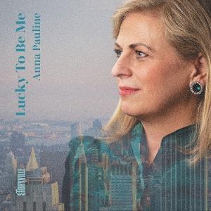 PAULINE,ANNA - LUCKY TO BE ME
