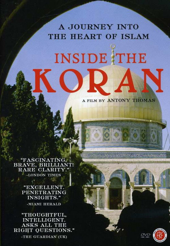 INSIDE THE KORAN - INSIDE THE KORAN