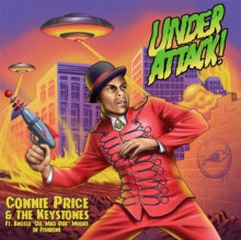 Price,connie & The Keystones Ft. Angelo Moore Of Fishbone - Under Attack! B/W Under Attack! (professor Shorthair Remix)